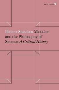 Marxism and the Philosophy of Science : A Critical History (Radical Thinkers Set 15)