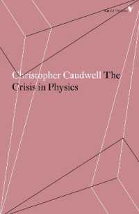 The Crisis in Physics (Radical Thinkers Set 15)
