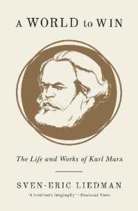 マルクス評伝<br>A World to Win : The Life and Works of Karl Marx
