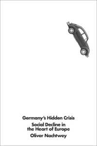 ドイツの隠れた危機：社会的衰退の実態<br>Germany's Hidden Crisis : Social Decline in the Heart of Europe