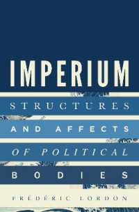 Imperium : Structures and Affects of Political Bodies