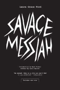 Savage Messiah