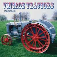 Vintage Tractors 2018 Calendar （WAL New）