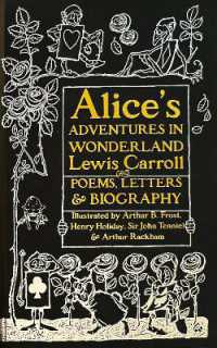 Alice's Adventures in Wonderland : Unabridged, with Poems, Letters & Biography (Gothic Fantasy)