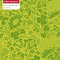 Eden Project 2019 Calendar （WAL New）