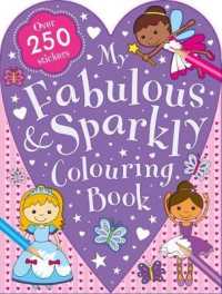 My Fabulous and Sparkly Colouring Book (Ultimate Shaped Colouring) （2nd）