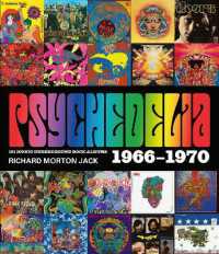 Psychedelia : 101 Iconic Underground Rock Albums, 1966-1970