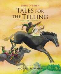 Tales for the Telling : Irish Folk & Fairy Tales