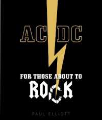 AC/DC : For Those about to Rock