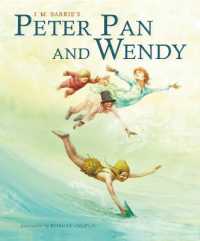 Peter Pan and Wendy (Palazzo Abridged Classics) （Abridged）