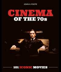 Cinema of the 70s : 101 Iconic Movies