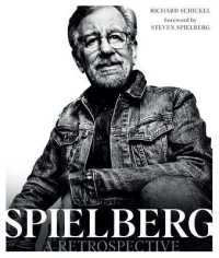 Steven Spielberg : A Retrospective