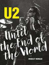 U2 : Until the End of the World