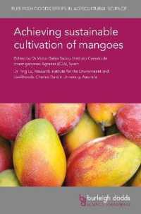 Achieving Sustainable Cultivation of Mangoes (Burleigh Dodds Series in Agricultural Science)