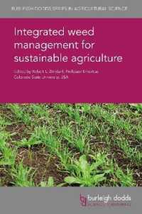 Integrated Weed Management for Sustainable Agriculture (Burleigh Dodds Series in Agricultural Science)