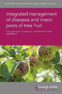 Integrated Management of Diseases and Insect Pests of Tree Fruit (Burleigh Dodds Series in Agricultural Science)