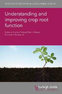 Understanding and Improving Crop Root Function (Burleigh Dodds Series in Agricultural Science)
