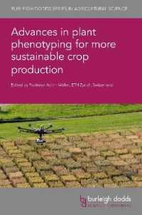 Advances in Plant Phenotyping for More Sustainable Crop Production (Burleigh Dodds Series in Agricultural Science)