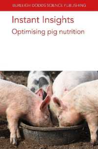 Instant Insights: Optimising Pig Nutrition (Burleigh Dodds Science: Instant Insights)