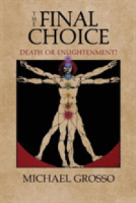 The Final Choice: Death or Transcendence?