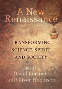 A New Renaissance : Transforming Science, Spirit and Society