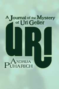 Uri : A Journal of the Mystery of Uri Geller