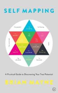 Self Mapping : A Practical Guide to Discovering Your True Potential