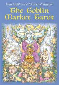 The Goblin Market Tarot : In Search of Faery Gold