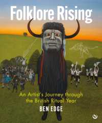 Folklore Rising : An Artist's Journey through the British Ritual Year