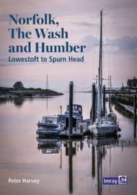 Norfolk, the Wash and Humber : Lowestoft to Spurn Head