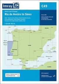 Imray Chart C49 : Ria de Aveiro to Sines - Atlantic Coast of Portugal (C Series)