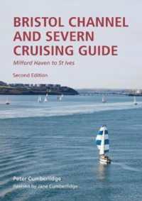 Bristol Channel and Severn Cruising Guide : Milford Haven to St.Ives （2ND）