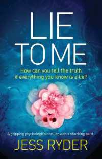 Lie to Me : A gripping psychological thriller with a shocking twist