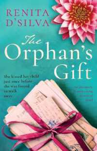 The Orphan's Gift : An absolutely heartbreaking historical novel
