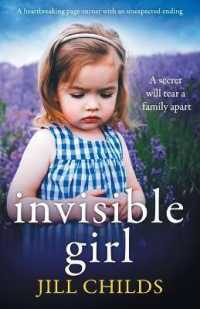 Invisible Girl : A heartbreaking page turner with an unexpected ending