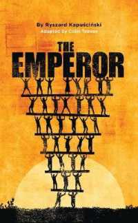 The Emperor (Oberon Modern Plays)