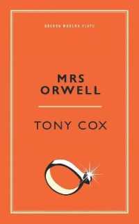 Mrs Orwell (Oberon Modern Plays)