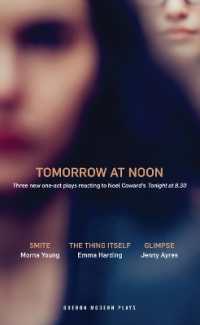 Tomorrow at Noon (Oberon Modern Plays)