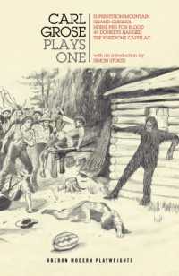 Carl Grose: Plays One : Superstition Mountain; Horse Piss for Blood; 49 Donkeys Hanged; the Kneebone Cadillac (Oberon Modern Playwrights)