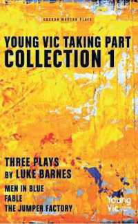 Young Vic Taking Part Collection 1 : Three Plays by Luke Barnes: Men in Blue, Fable, the Jumper Factory (Oberon Modern Playwrights)