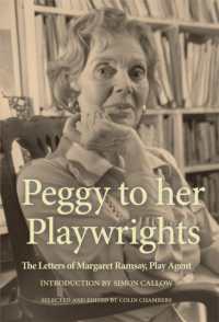 Peggy to her Playwrights : The Letters of Margaret Ramsay, Play Agent (Oberon Books)