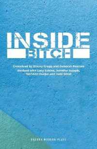 Inside Bitch (Oberon Modern Plays)