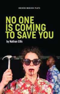 No One is Coming to Save You (Oberon Modern Plays)