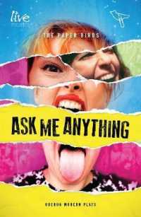 Ask Me Anything (Oberon Modern Plays)