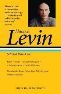 Hanoch Levin: Selected Plays One : Krum; Schitz; the Torments of Job; a Winter Funeral; the Child Dreams (Oberon Modern Playwrights)