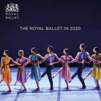 英国ロイヤル・バレエ2019/2020シーズン写真集<br>The Royal Ballet in 2020 : 2019 / 2020
