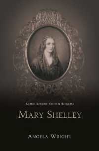 Mary Shelley (Gothic Authors: Critical Revisions)