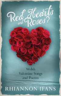 Red Hearts and Roses? : Welsh Valentine Songs and Poems