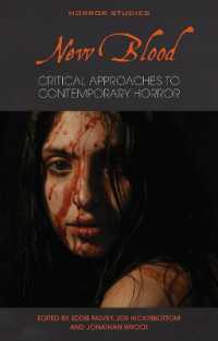 New Blood : Critical Approaches to Contemporary Horror (Horror Studies)