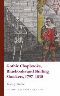 Gothic Chapbooks, Bluebooks and Shilling Shockers, 1797-1830 (Gothic Literary Studies)